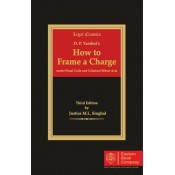EBC's How to Frame a Charge: Under Penal Code and Criminal Minor Acts by Justice M. L. Singhal, D. P. Varshni